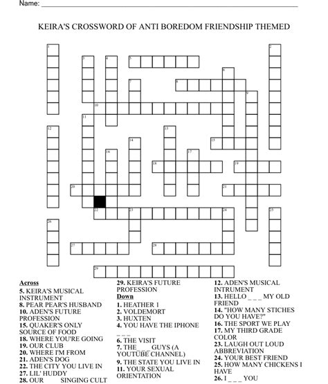 KEIRA'S CROSSWORD OF ANTI BOREDOM FRIENDSHIP THEMED - WordMint