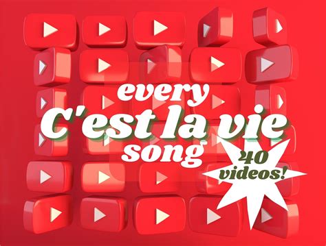 Every C’est La Vie Song: 40 videos, from Chuck Berry to Zaz