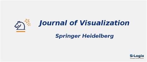 Journal of Visualization - Springer - Impact Factor | S-Logix