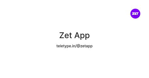 Zet App — Teletype