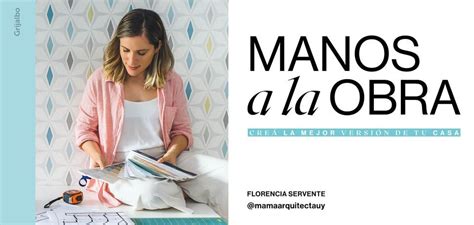 Creá la mejor versión de tu casa, Mercado Ferrando, Montevideo, 11 May ...