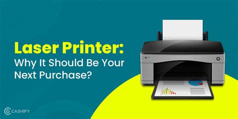 Laser Printer: Why It Should Be Your Next Purchase? | Cashify Printers Blog