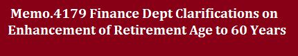 Memo.4179 Finance Dept Clarifications on Enhancement of Retirement Age ...