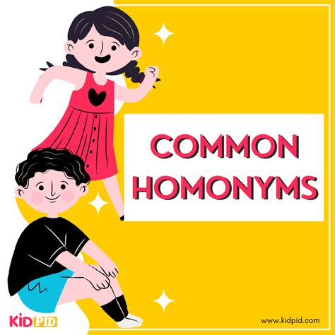 Common Homonyms - Kidpid