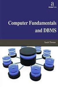 Computer Fundamentals and DBMS: Buy Computer Fundamentals and DBMS by ...