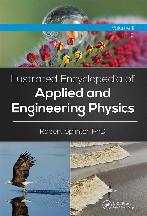 Illustrated Encyclopedia of Applied and Engineering Physics, Volume Two ...