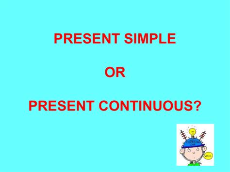 Image result for Present Simple Vs Continuous