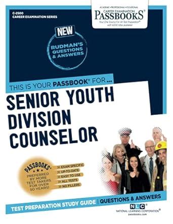Senior Youth Division Counselor: Passbooks Study Guide (Career ...