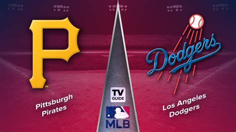 How to Watch Pittsburgh Pirates vs. Los Angeles Dodgers Live on Jul 4 ...