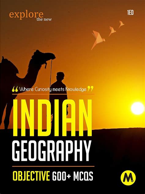 INDIAN GEOGRAPHY : OBJECTIVE: Useful for UPSC, CSAT, PSC, CDS, NDA/NA ...