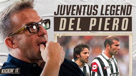 Alessandro Del Piero on Juventus loyalty, Zidane's headbutt, Italy's development issues, Calciopoli