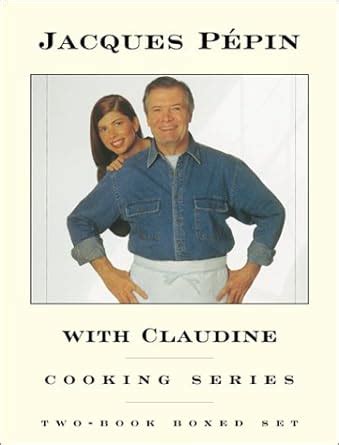 Buy Jacques Pepin With Claudine Cooking Series Book Online at Low ...