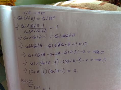 If A+B=45 then prove that (cotA-1)(cotB-1)=2and find the value of COT22 ...