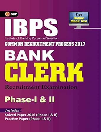 Buy IBPS Bank Clerk Phase I & II Guide 2017 Book Online at Low Prices ...