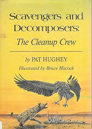 Buy SCAVENGERS & DECOMPOSERS: The Cleanup Crew Book Online at Low ...