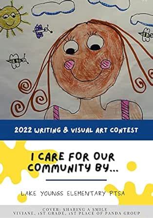 I Care for My Community By...: 2022 Lake Youngs Elementary Writing ...
