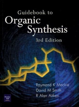Buy Guidebook to Organic Synthesis Book Online at Low Prices in India ...