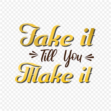 Letras Locales Inglés Motivacional Fingir Hasta Que Hagas Un Fondo ...