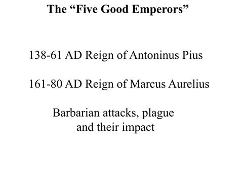 PPT - The Five Good Emperors: Reign and Reforms in the Roman Empire ...