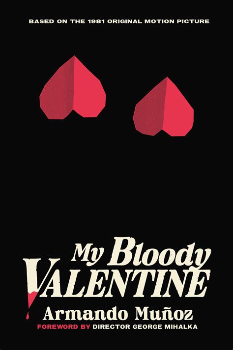 Original 'My Bloody Valentine' Gets an Official Novelization Over 40 ...