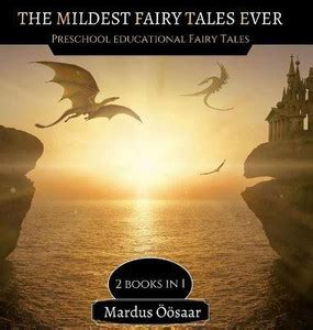 The Mildest Fairy Tales Ever: Buy The Mildest Fairy Tales Ever by ...