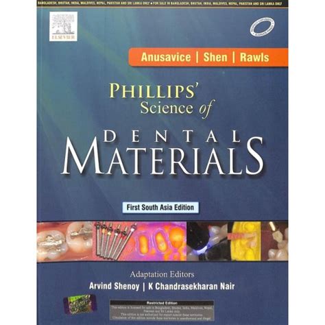 Phillips Science Of Dental Materials First South Asia Edition by ...