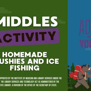 Middles Activity: Homemade Slushies and Ice Fishing, 900 N Pine St ...