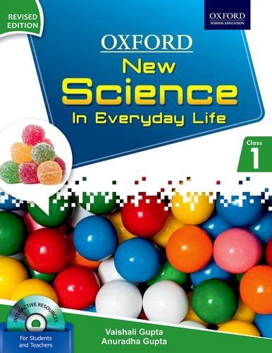 New Science in Everyday Life Coursebook 1 : Vaishali Gupta Anuradha ...