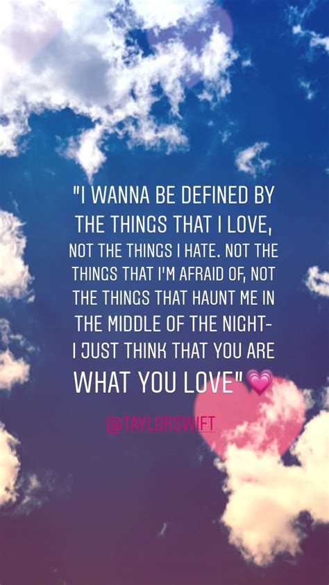 I just think you are what you love- Taylor Swift | Taylor swift lyric ...