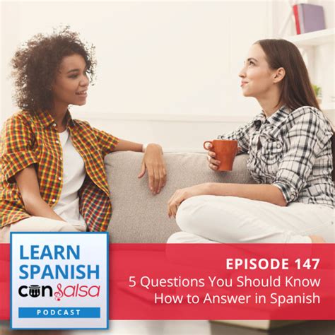 5 Questions You Should Know How to Answer in Spanish ♫ 147 [ENCO…