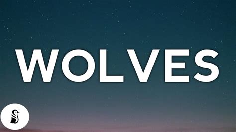 Image result for Wolves Lyrics