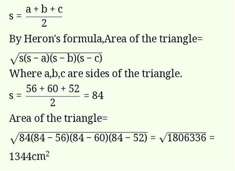 the side of a triangle are 56 CM 60 cm and 52 cm what is the area of a ...