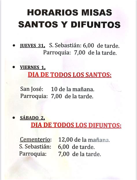 HORARIOS MISAS SANTOS Y DIFUNTOS