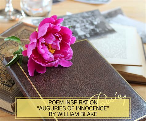 Poem Inspiration, "Auguries of Innocence" by William Blake - Flo Art Studio