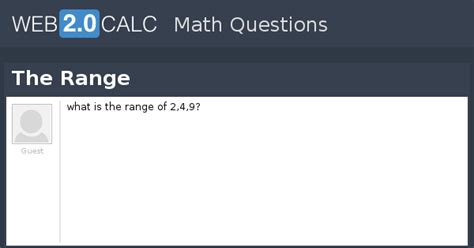 View question - The Range
