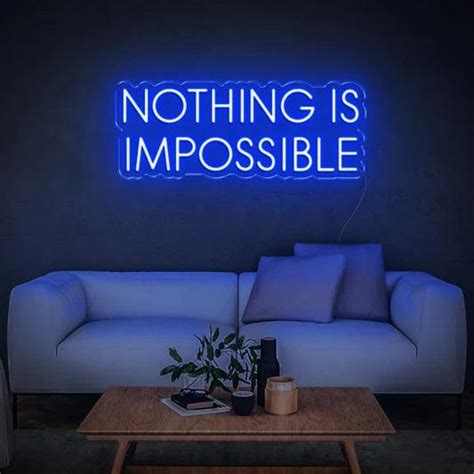 Nothing is Impossible Neon Sign – The MB Store