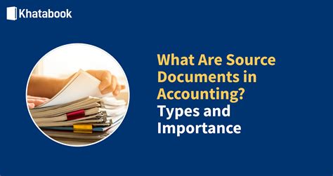 What Is Source Document? Understanding Source Documents in Accounting ...