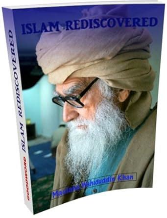 ISLAM REDISCOVERED: DISCOVERING ISLAM FROM ITS REAL SOURCES eBook ...