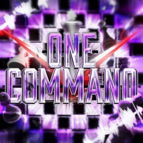 Image result for Only One Command