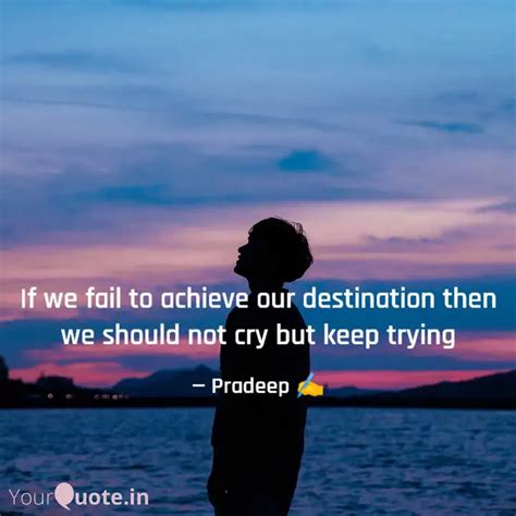 If we fail to achieve our... | Quotes & Writings by Ek_ Villain | YourQuote