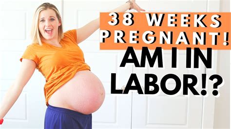 38 WEEKS PREGNANT! | My Early Labor Symptoms!