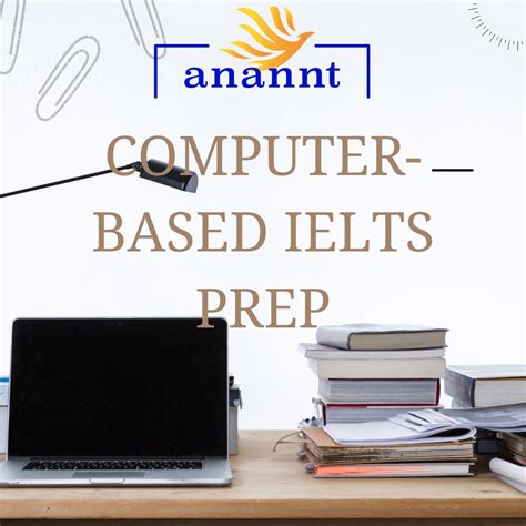 IELTS preparation tips for computer-based exams - Anannt
