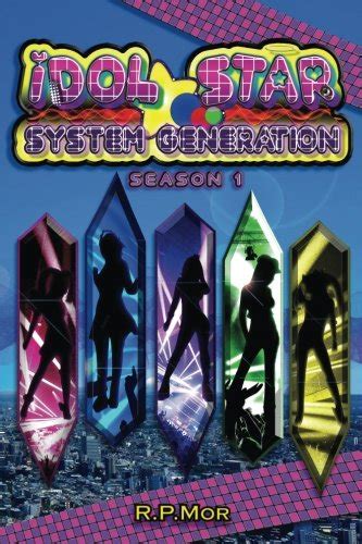 Idol Star System Generation: Season 1 : Amazon.in: Books