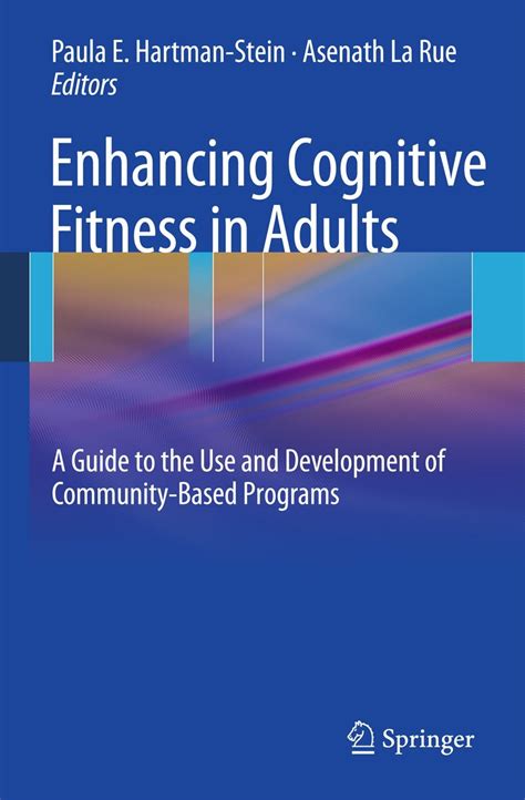 Buy Enhancing Cognitive Fitness in Adults: A Guide to the Use and ...