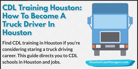CDL Training Houston: How To Become A Truck Driver In Houston (2021)