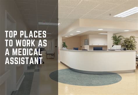 Top Places & Best Employers to Work as Medical Assistants