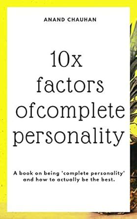 10x factors of complete personality : Personality development book ...