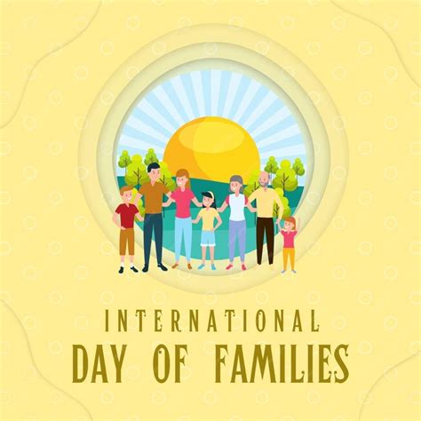 Premium Photo | A poster that says international day of family members