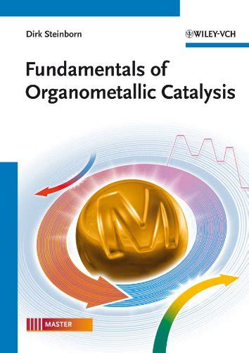 Buy Fundamentals of Organometallic Catalysis Book Online at Low Prices ...