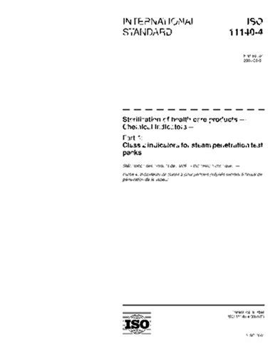 ISO 11140-4:2001, Sterilization of health care products - Chemical ...
